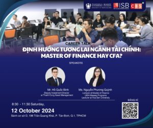 ĐỊNH HƯỚNG TƯƠNG LAI NGÀNH TÀI CHÍNH: MASTER IN FINANCE HAY CFA?